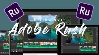 Is Adobe Rush any Good? | Trying Adobe Project Rush for the First Time | ThatModernDude