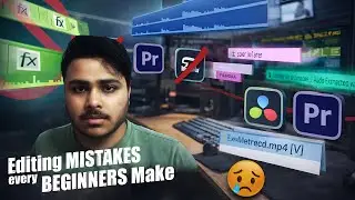 AVOID these Video Editing MISTAKES every BEGINNERS Make