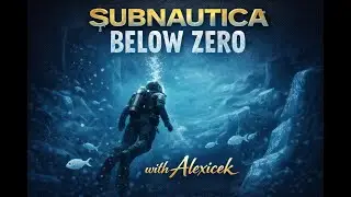 Subnautica Below Zero: To the ICE we go?