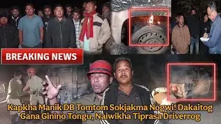 Kapkha Manik DB Tomtom Sokjakma Nogwi! Dakaitog Gana Ginino Tongu, Naiwikha Tiprasa Driverrog