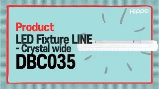 LED Line Lighting Fixture-Crystal Wide Type 35W | HIPPO LED Lighting Fixture