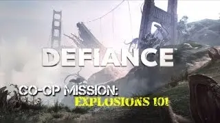 Defiance: Co-op  - Explosions 101