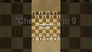 &ldquo;Checkmate in 9 moves♟️&rdquo; #chess #trep #shorts