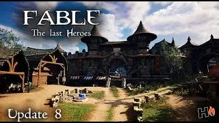 Fable: The last Heroes Update 8