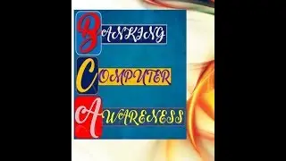 BANKING AWARENESS |COMPUTER AWARENESS #BBM #COMPUTER #IBPS #RRB #PO #CLERK #MAINS