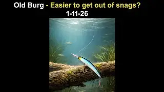 Russian Fishing 4, Old Burg - Easier to get out of snags? 1-11-26