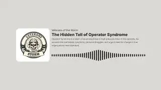 Operator Syndrome and ADHD in Veterans