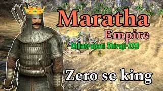 Chhatrapati Shivaji Ka Sapna | Zero Se Raja | MARATHA EMPIRE ( Steel And Flesh 2 Hindi gameplay )