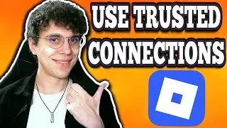 Как использовать доверенные соединения в Roblox