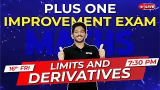 Plus One Improvement Exam | Maths | Limits and Derivatives | Exam Winner
