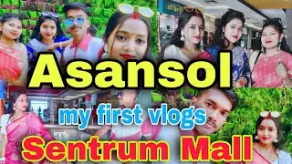 Asansol Sentrum Mall🥰 .Ma wife or Sali ghumne gaye ☺️🥰