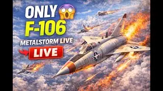 F-106 Delta Dart 🔥 একাই আকাশ দখল! | MetalStorm LIVE Bangladesh 🇧🇩