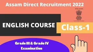 English Course for Grade III & Grade IV Examination II Assam Direct Recruitment 2022
