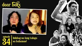 Dear Bekx 034: Lulubog na lang Talaga sa Bahamas! | Mayor Vico's Exposés | Bekxterz