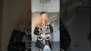 3 ОБРАЗА В СТИЛЕ OLD MONEY ✨ #fashion #fashiontrends #oldmoneyaesthetic #oldmoney #ootd #тренды