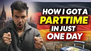 Find a part-time job in Germany ASAP | (Copy my Method) |2026