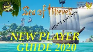 Sea Of Thieves New Player Guide 2020 How To Survive (Hints And Tips)