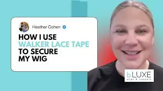 How I Use Walker Wig Tape for All-Day Security 