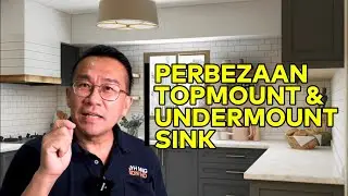 Undermount vs. Topmount Sink: Yang Mana Satu Saya Patut Pilih?