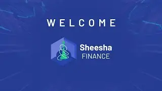 Sheesha Finance Introduction