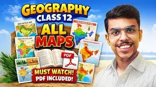 Class 12 Geography Map Work | Full Marks Guaranteed for Board Exams 2026 ✅