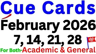 07, 14, 21 & 28 FEBRUARY 2026 IELTS SPEAKING PREDICTION | CUECARDS FEBRUARY IELTS SPEAKING REAL EXAM