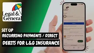 How to Set Up Recurring Payments Direct Debits for L&G Insurance - Here's How You Can Dao It // 2026