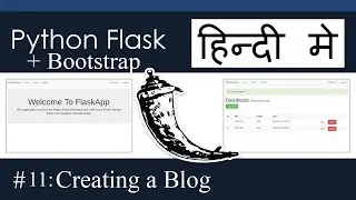 11. [Hindi] Web Development using Python Flask   Bootstrap #11   Creating a Blog
