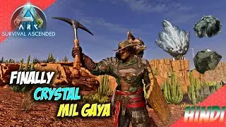 Crystal Mil Gaya! 💎 Finally! | ARK ASA Hindi⭐EP_ 7⭐Hindi⭐ #arksurvivalascended #asa