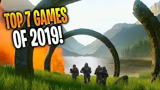 Top 7 UPCOMING Games in 2019