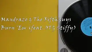 Mandrazo & The FifthGuys - Burn 'Em (feat. OTG Stiffy) 1hour loop 1시간 연속재생