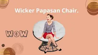 Wicker Papasan Chair