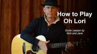 Oh Lori Guitar Lesson