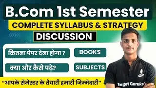 B.Com 1st Semester Syllabus & Strategy | क्या और कैसे पढ़े | Books & Subject List| Bcom 1st Semester