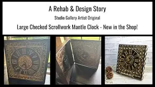 Rehab & Design Story: Large Checked Scrollwork Mantle Clock - Urban Maximalist Checked Home Decor