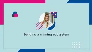 Building a winning ecosystem - #SCD20 (ENG)