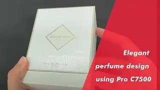 CEC Print Ideas 2025 Ep. 1 - Elegant perfume design using Pro C7500