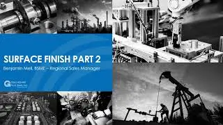Surface Finish Considerations with Manufacturing Processes