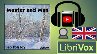 Master and Man by Leo TOLSTOY read by Brooks Jensen | Full Audio Book