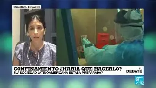 Confinamiento en Am&eacute;rica Latina, &iquest;hab&iacute;a que hacerlo?