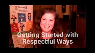 Getting Started with Respectful Ways