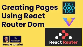How to Create Pages in React Project using React Router Dom