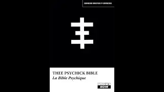 Thee Psychick Bible