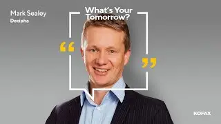 Decipha – What's Your Tomorrow? | Kofax