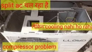 split ac not cooling // compressor not working//air conditioner  cooling kaise sahi kare