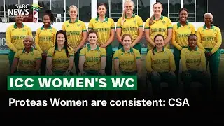 ICC World Cup Final | Proteas Women are consistent: CSA