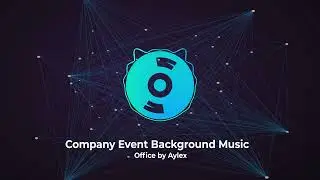 Company Event Background Music - Non Copyright Music | Background Music For Videos