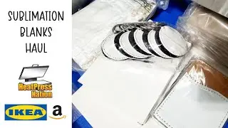 Sublimation Blanks Hauls | Ikea Haul | Heat Press Nation Haul | Amazon Haul | Sublimation Vlog