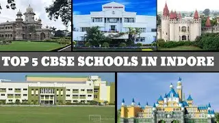 Top 5 CBSE Schools in Indore | Best schools in Indore | Famous schools of Indore #youtube #2022