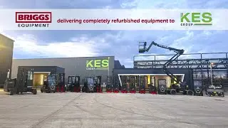 Briggs Equipment delivering completely refurbished equipment to KES Group